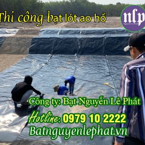 Thi công lót bạt hồ - 0979 102222