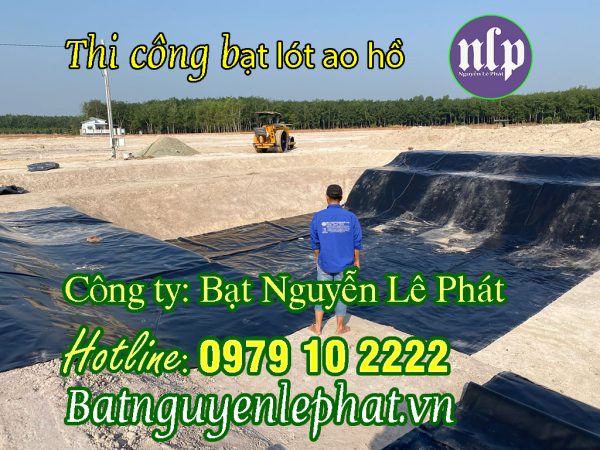 Bạt lót hồ Đắk Lắk, Bạt lót ao chứa nước tưới cây nuôi cá tại Đắk Lắk